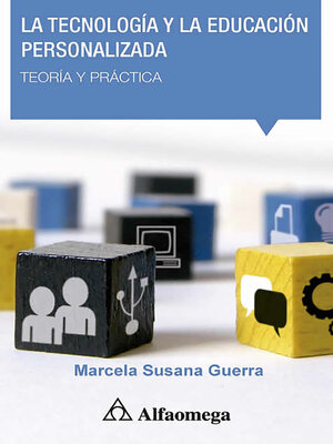 cover image of La tecnología y la educación personalizada
